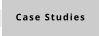 Case Studies